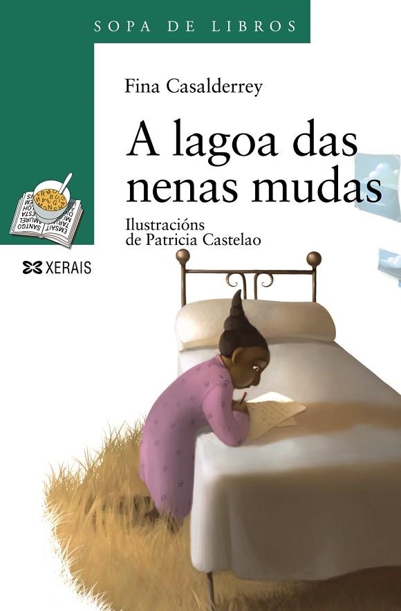 A LAGOA DAS NENAS MUDAS | 9788497825214 | CASALDERREY, FINA