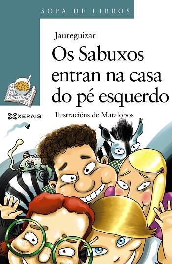 OS SABUXOS ENTRAN NA CASA DO PÉ ESQUERDO | 9788499144917 | JAUREGUIZAR