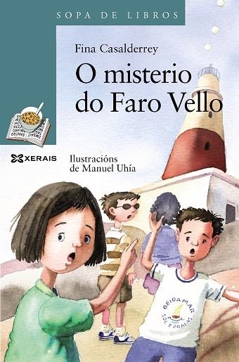 O MISTERIO DO FARO VELLO | 9788499143699 | CASALDERREY, FINA