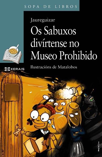 OS SABUXOS DIVÍRTENSE NO MUSEO PROHIBIDO | 9788499148991 | JAUREGUIZAR