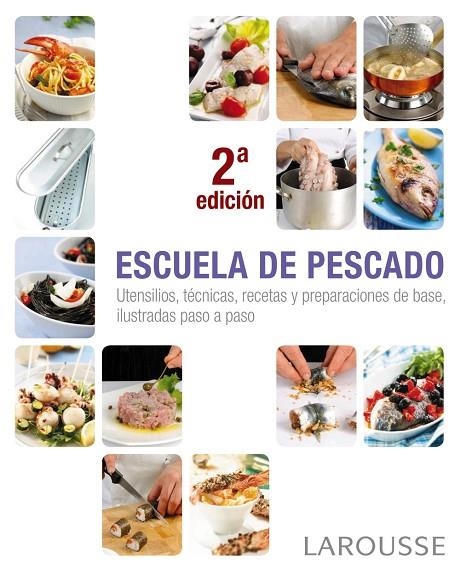 ESCUELA DE PESCADO | 9788415785712 | LAROUSSE EDITORIAL