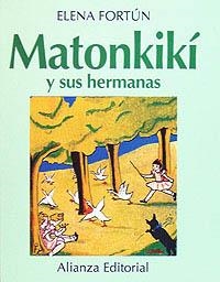 MATONKIKI Y SUS HERMANAS | 9788420696737 | FORTÚN, ELENA