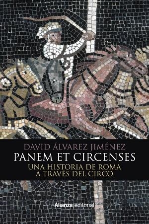 PANEM ET CIRCENSES | 9788491812968 | ÁLVAREZ JIMÉNEZ, DAVID