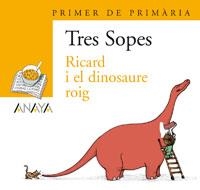 BLÍSTER "RICARD I EL DINOSAURE ROIG"  1º PRIMARIA (C. VALENCIANA) | 9788466763479 | ANAYA INFANTIL Y JUVENIL