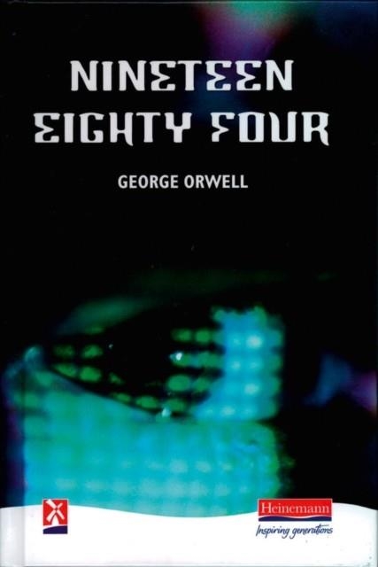 GEORGE ORWELL - NINETEEN EIGHTY-FOUR | 9780435123574 | GEORGE ORWELL