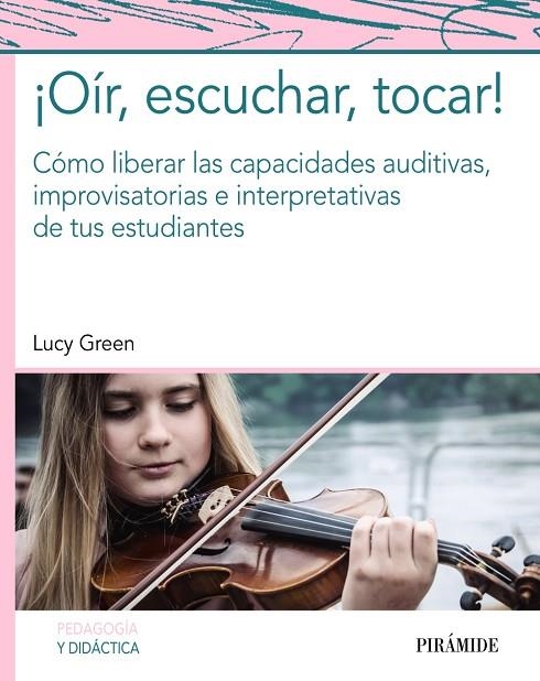 ¡OÍR, ESCUCHAR, TOCAR! | 9788436840278 | GREEN, LUCY