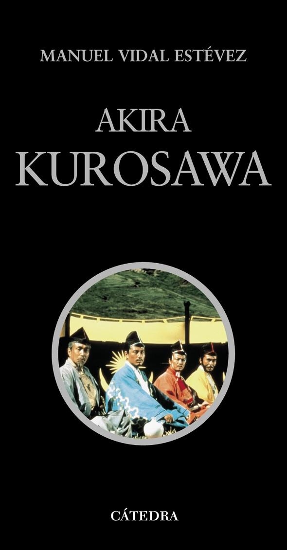 AKIRA KUROSAWA | 9788437611310 | MANUEL VIDAL ESTÉVEZ