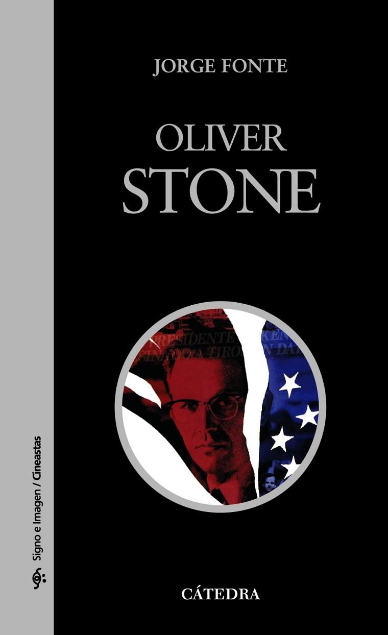 OLIVER STONE | 9788437625096 | JORGE FONTE