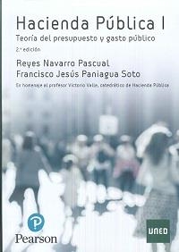 HACIENDA PÚBLICA ITEORÍA DEL PRESUPUESTO Y GASTO PÚBLICO | 9788490354957 | NAVARRO PASCUAL, REYES; PANIAGUA SOTO, FRANCISCO J