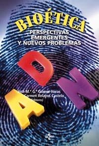 BIOÉTICA | 9788430942824 | GARCÍA GÓMEZ-HERAS, JOSÉ MARÍA;CAÑIZO FERNÁNDEZ-ROLDÁN, AGUSTÍN DE;CONILL SANCHO, JESÚS;FRANCÉS GÓME