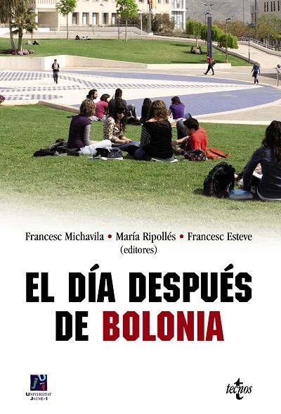 EL DÍA DESPUÉS DE BOLONIA | 9788430952960 | MICHAVILA PITARCH, FRANCISCO;RIPOLLÉS, MARÍA;ESTEVE RAMÍREZ, FRANCISCO;UCEDA, JAVIER;GUTIÉRREZ-SOLAN