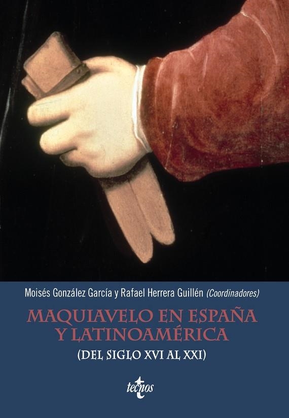 MAQUIAVELO EN ESPAÑA Y LATINOAMÉRICA | 9788430961467 | GONZÁLEZ GARCÍA, MOISÉS;HERRERA GUILLÉN, RAFAEL;CASTIGNANI, HUGO;MARTÍNEZ LORCA, ANDRÉS;MARTÍNEZ MAR