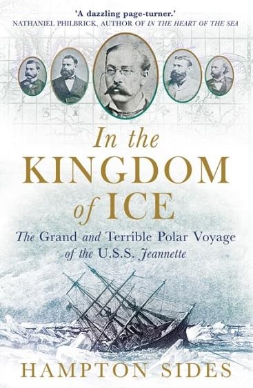 IN THE KINGDOM OF ICE | 9781780747453 | HAMPTON SIDES