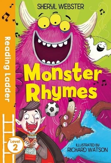 READING LADDER 2: MONSTER RHYMES | 9781405284523 | SHERYL WEBSTER