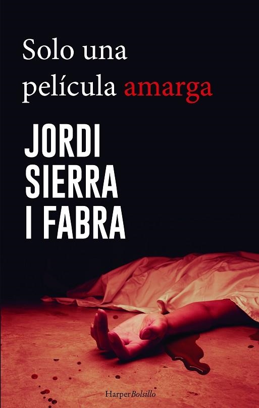 SOLO UNA PELICULA AMARGA | 9788417216184 | SIERRA I FABRA