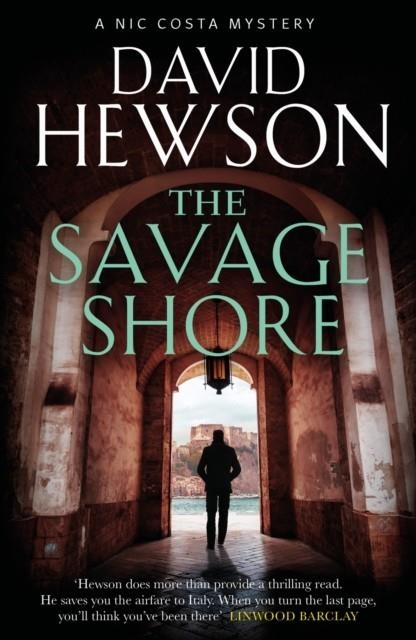 THE SAVAGE SHORE | 9781786894854 | DAVID HEWSON