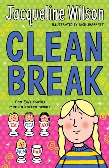 CLEAN BREAK | 9780440868507 | JACQUELINE WILSON