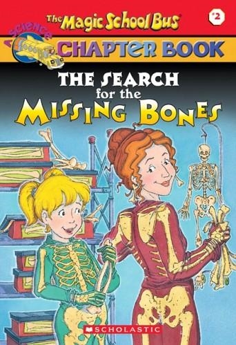 THE SEARCH FOR THE MISSING BONES | 9780439107990 | EVA MOORE