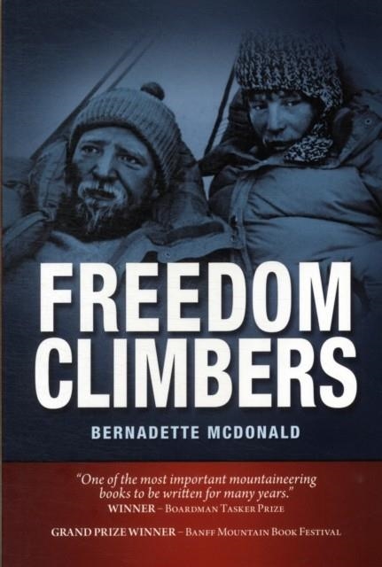 FREEDOM CLIMBERS | 9781906148447 | BERNADETTE MCDONALD