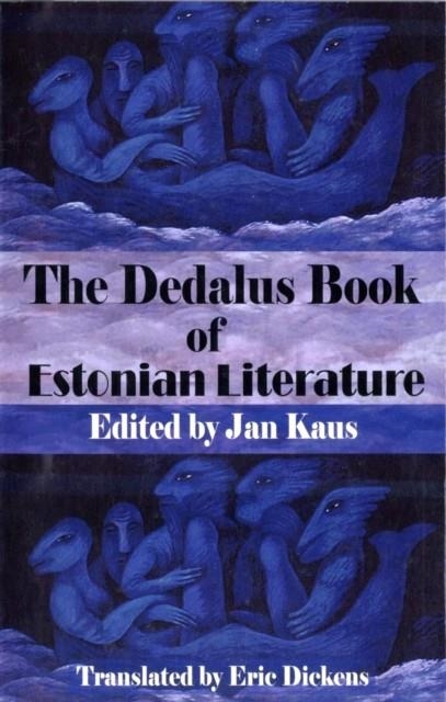 THE DEDALUS BOOK OF ESTONIAN LITERATURE | 9781903517956 | JAN KRAUS