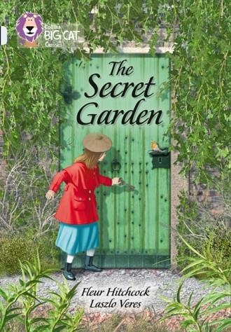 COLLINS BIG CAT - THE SECRET GARDEN | 9780008147327 | FLEUR HITCHCOCK