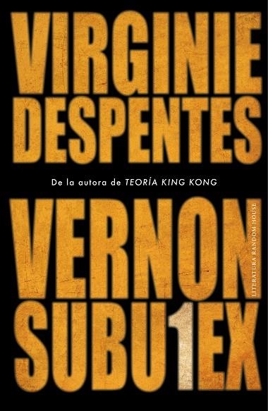 VERNON SUBUTEX 1 | 9788439736165 | VIRGINIE DESPENTES