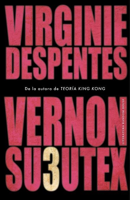 VERNON SUBUTEX 3 | 9788439736189 | VIRGINIE DESPENTES