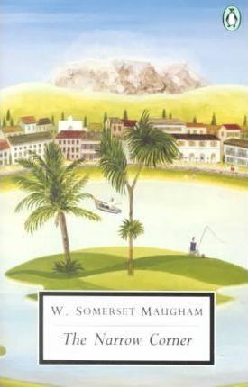 NARROW CORNER | 9780140185980 | W. SOMERSET MAUGHAM