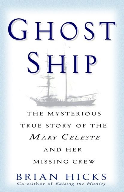 GHOST SHIP | 9780345466655 | BRIAN HICKS