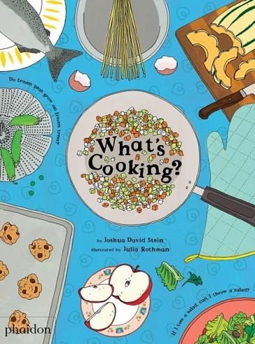 WHAT'S COOKING? | 9780714875088 | JOSHUA DAVID STEIN