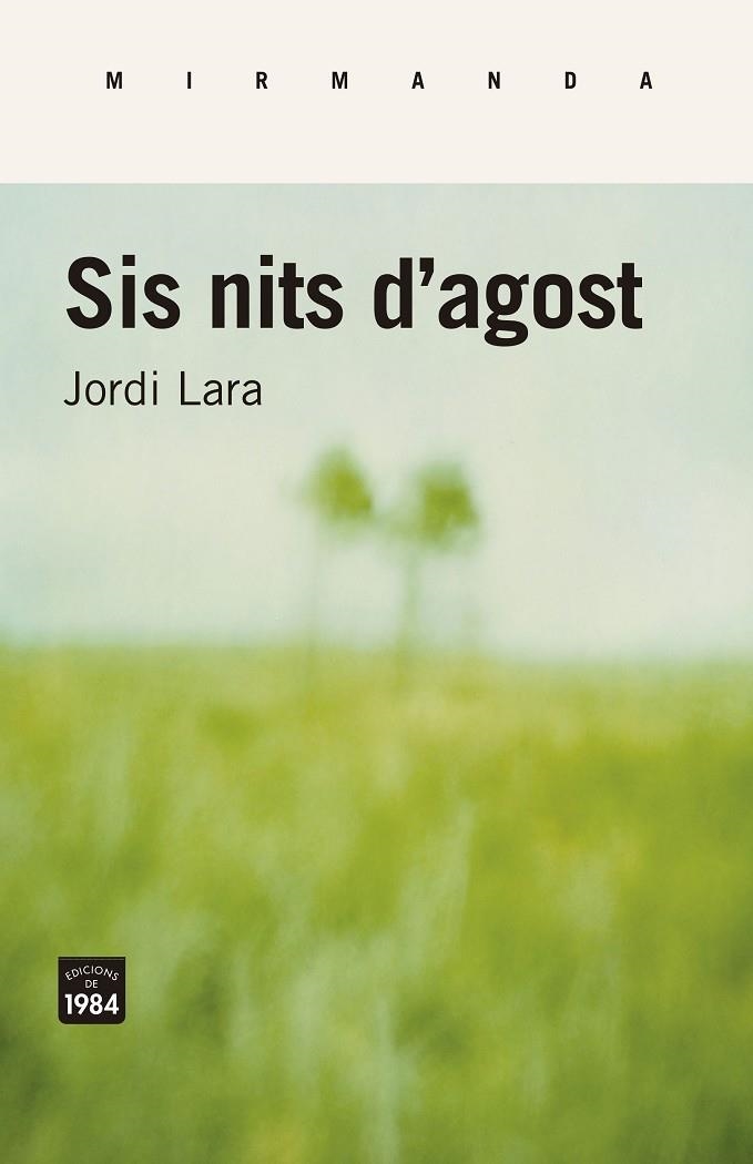 SIS NITS D'AGOST | 9788416987443 | JORDI LARA SURINYAC