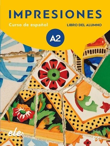 IMPRESIONES 2 LIBRO DEL ALUMNO | 9788497789837 | BALBOA SÁNCHEZ, OLGA/VARELA NAVARRO, MONTSERRAT/TEISSIER DE WANNER, CLAUDIA