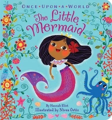 THE LITTLE MERMAID | 9781534435759 | HANNAH ELIOT