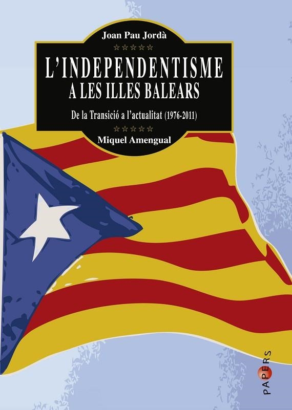 INDEPENDENTISME A LES ILLES BALEARS, L' | 9788415432272 | JORDA, JOAN