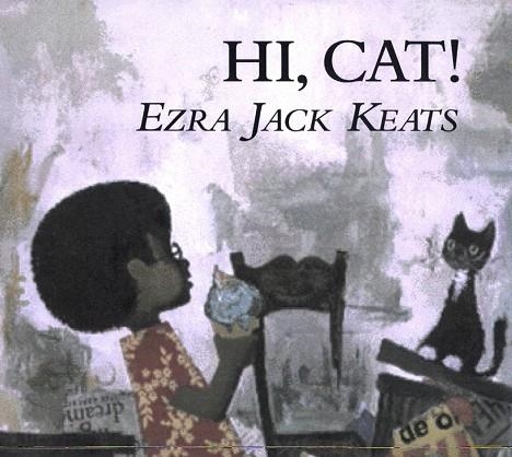 HI, CAT! | 9780670885466 | EZRA JACK KEATS