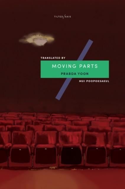 MOVING PARTS | 9781911284185 | PRABDA YOON