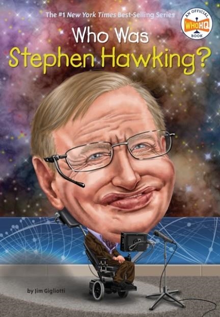 WHO WAS STEPHEN HAWKING? | 9780451532480 | JIM E GIGLIOTTI/GREGORY COPELAND