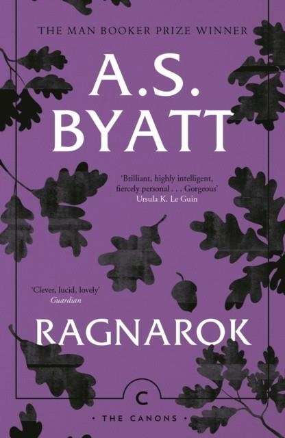 RAGNAROK | 9781786894526 | A S BYATT