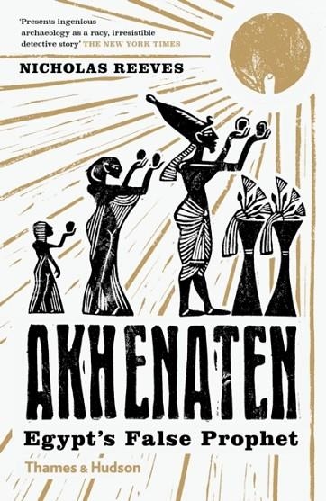 AKHENATEN | 9780500294697 | NICHOLAS REEVES