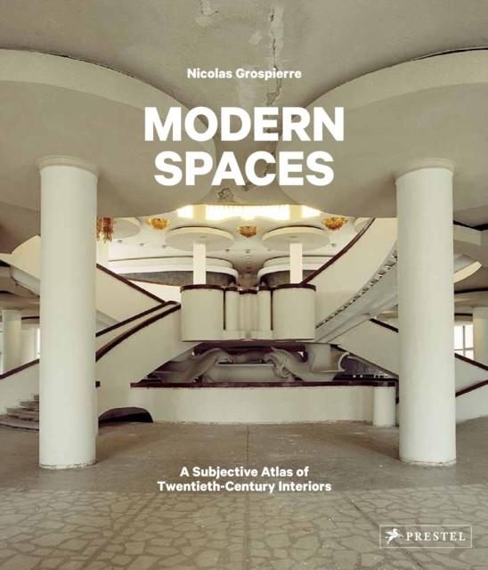 MODERN SPACES | 9783791384689 | NICOLAS GROSPIERRE