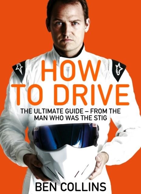 HOW TO DRIVE | 9781447272847 | BEN COLLINS