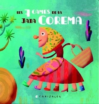 LES SET CAMES DE LA JAIA COREMA | 9788496199101 | HAROLD JIMÉNEZ CANIZALES