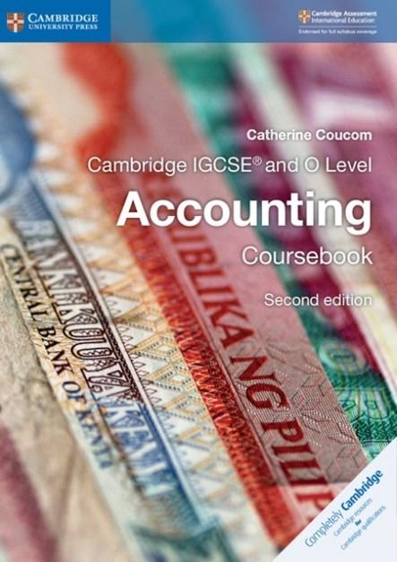 NEW CAMBRIDGE IGCSE® AND O LEVEL ACCOUNTING COURSEBOOK | 9781316502778 | CATHERINE COUCOM