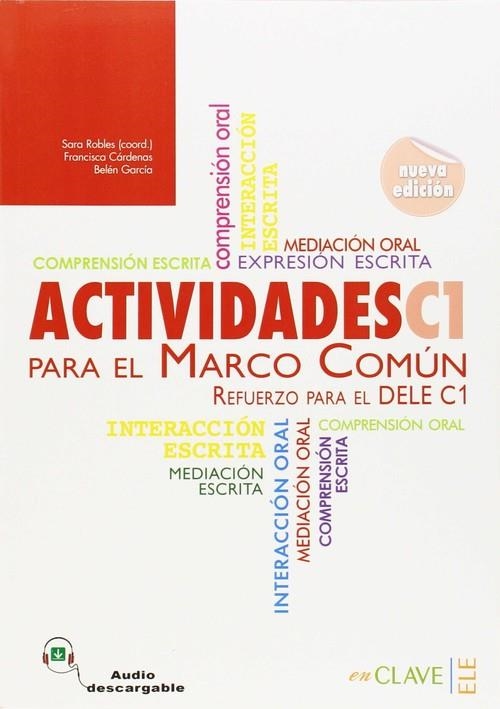 ACTIVIDADES PARA EL MARCO COMÚN EUROPEO C1 + AUDIO (NUEVA EDICIÓN) | 9788415299639 | CÁRDENAS BERNAL, FRANCISCA/GARCÍA ROMERO, BELÉN