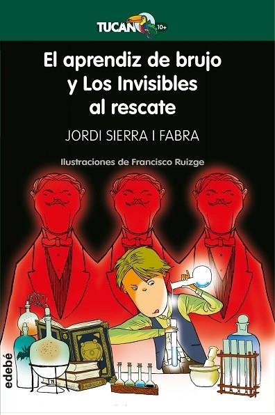 APRENDIZ BRUJO Y INVISIBLES AL RESCATE | 9788468340449