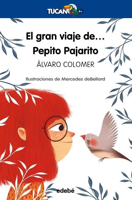 EL GRAN VIAJE DE PEPITO PAJARITO | 9788468340579