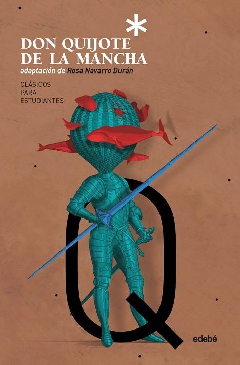 DON QUIJOTE DE LA MANCHA (ESTUDIANTES) | 9788468338620