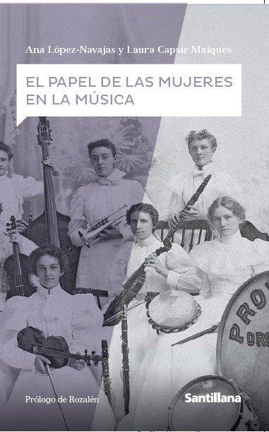 EL PAPEL DE LAS MUJERES EN LA MUSICA | 9788468046495