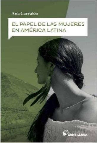 EL PAPEL DE LAS MUJERES EN AMERICA LATIN | 9788468046464