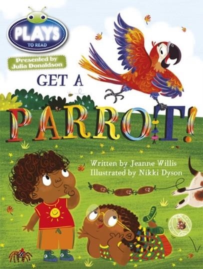 GET A PARROT! | 9781447927037